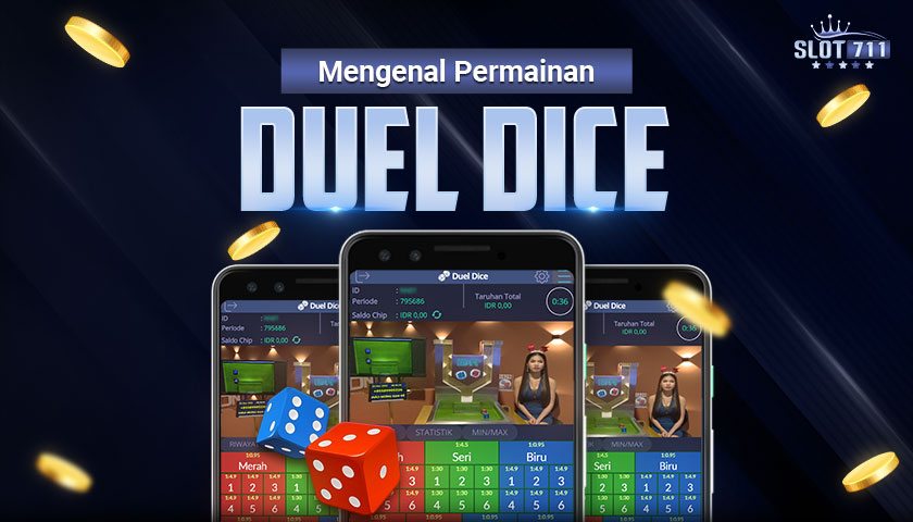 MENGENAL PERMAINAN DUEL DICE