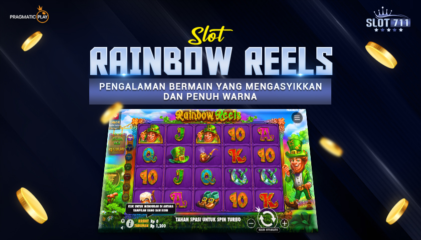 Slot Rainbow Reels: Pengalaman Bermain yang Mengasyikkan dan Penuh Warna