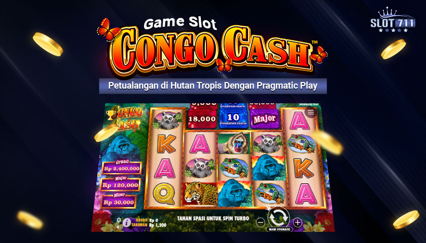 Game Slot Congo Cash: Petualangan di Hutan Tropis Dengan Pragmatic Play