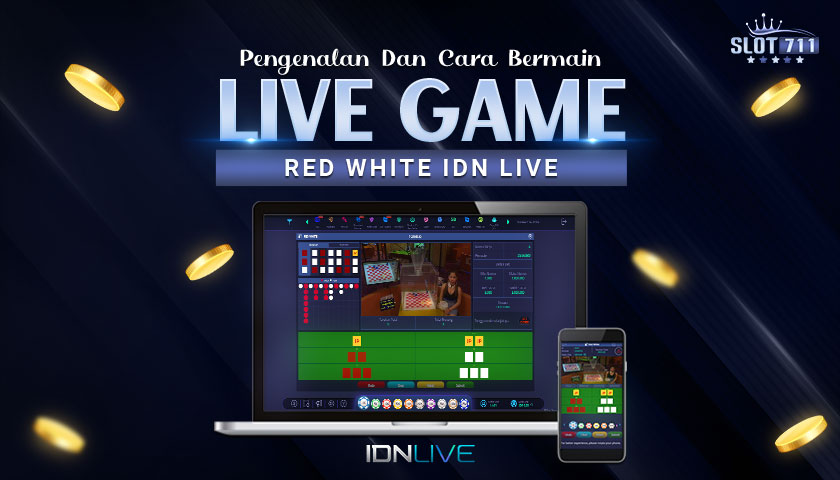 Pengenalan dan Cara Bermain Live Game RedWhite IDN Live