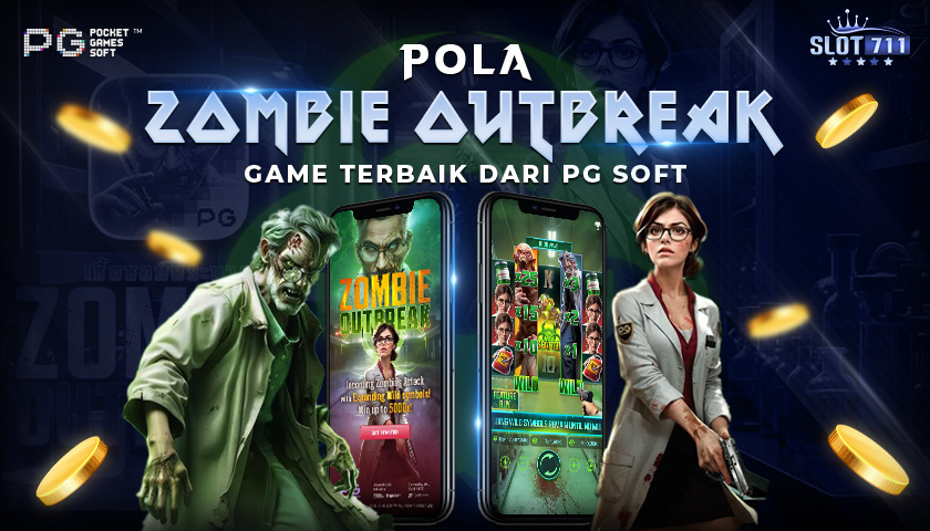 Pola Zombie Outbreak Game Terbaik dari PG Soft