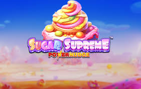 Slot Sugar Supreme Powernudge dari Pragmatic Play: Manisnya Kemenangan Besar