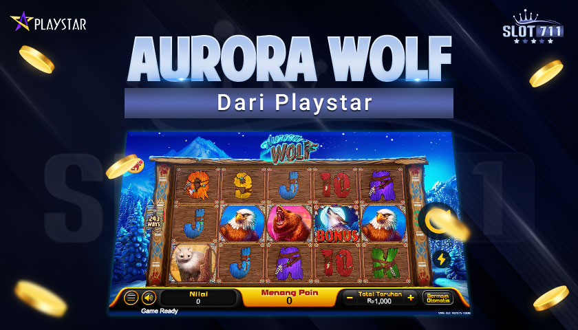 Slot Terbaik: Aurora Wolf dari Playstar