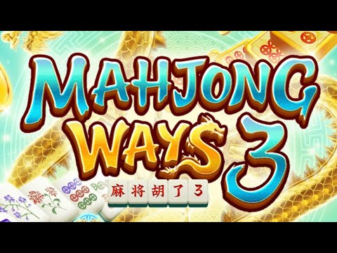 Mahjong Ways 3 dari PlayStar