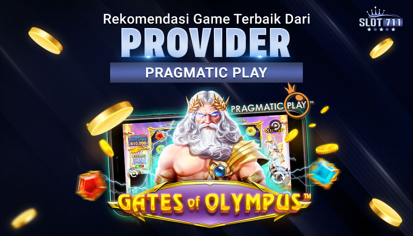 Rekomendasi Game Terbaik dari Provider Pragmatic Play