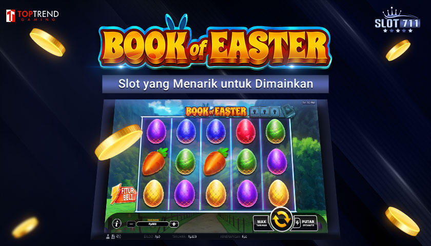 Book Of Easter – Slot yang Menarik untuk Dimainkan