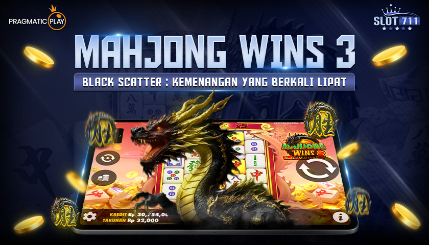 Mahjong Wins 3 – Black Scatter : Kemenangan Yang Berkali Lipat