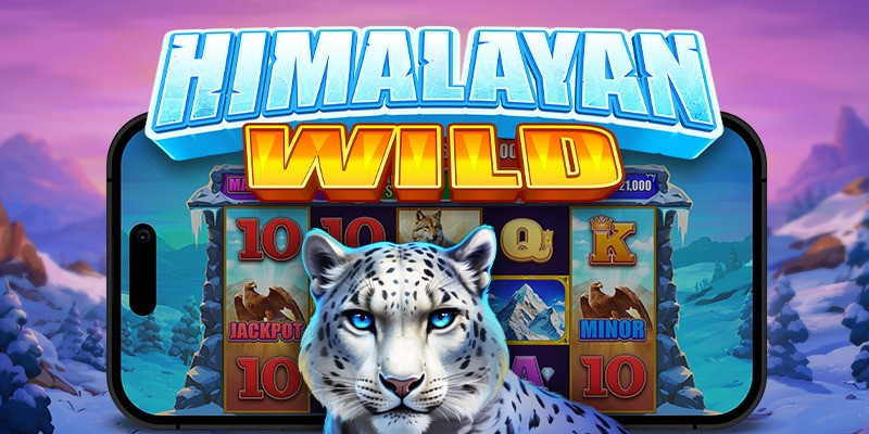 Himalayan Wild: Panduan Lengkap Bermain Game Slot Bertema Pegunungan Himalaya