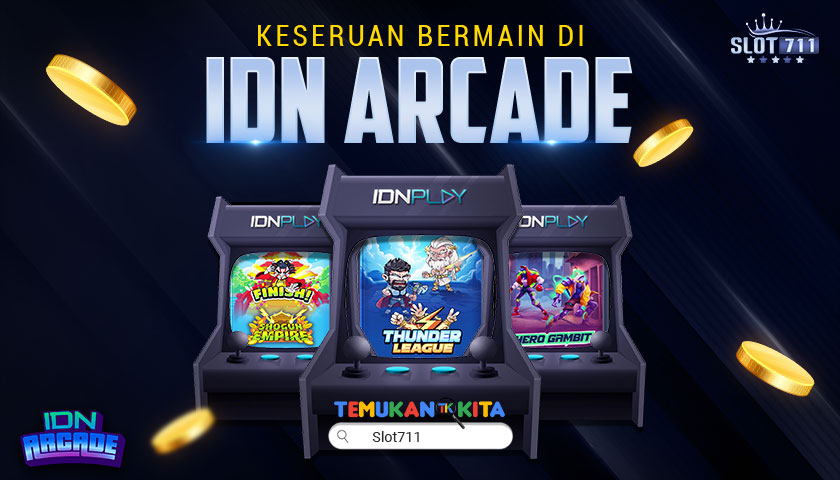Keseruan Bermain di IDN Arcade