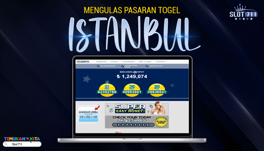 Mengulas Pasaran Togel Istanbul