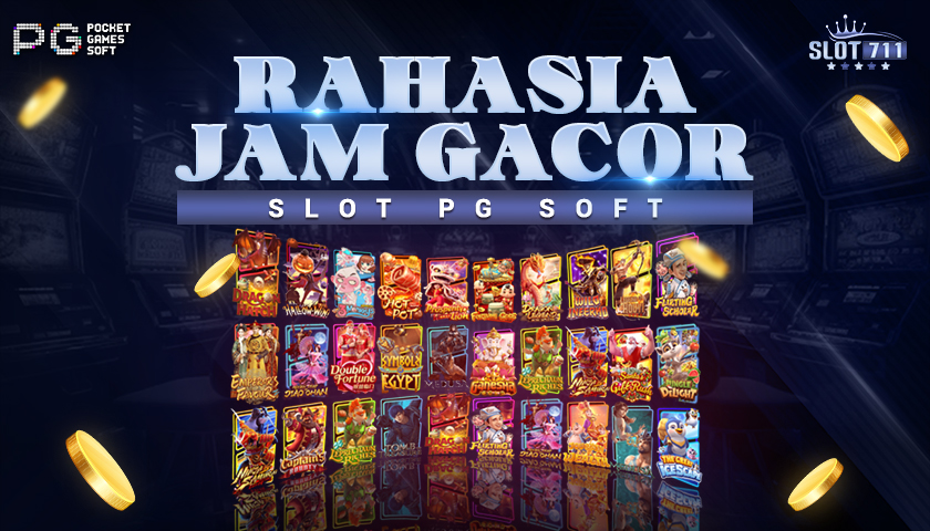 Rahasia Jam Gacor Slot PG Soft