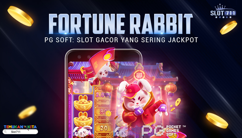 Fortune Rabbit PG Soft: Slot Gacor yang Sering Jackpot