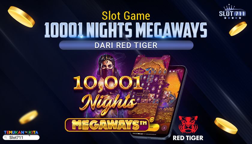 Slot Game 10001 Nights Megaways dari Red Tiger